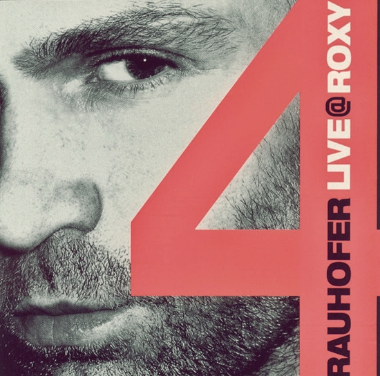 rauhofer live at roxy 4 cover 550